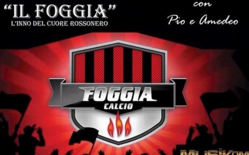 Foggia Calcio. Ecco il nuovo inno di Pio e Amedeo. E arrivano gli abbonamenti per il girone di ritorno