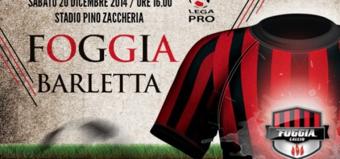 Oggi, ore 16.00, stadio Zaccheria, Foggia-Barletta