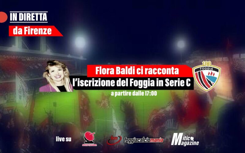 A partire dalle 17:00, Flora Baldi ci racconterà l’iscrizione del Calcio Foggia 1920 in Serie C, in diretta da Firenze