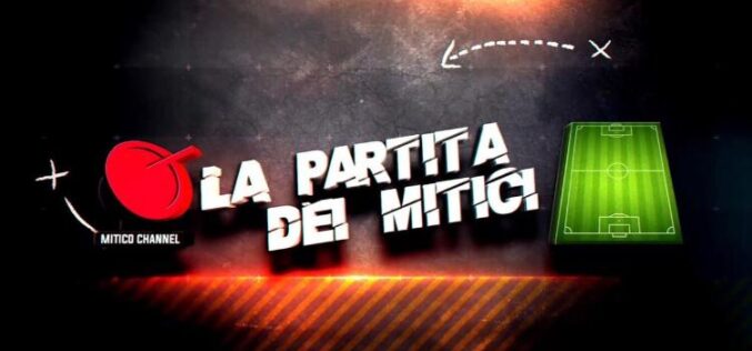 La partita dei Mitici. Appuntamento in diretta mercoledì 16 alle 21:30