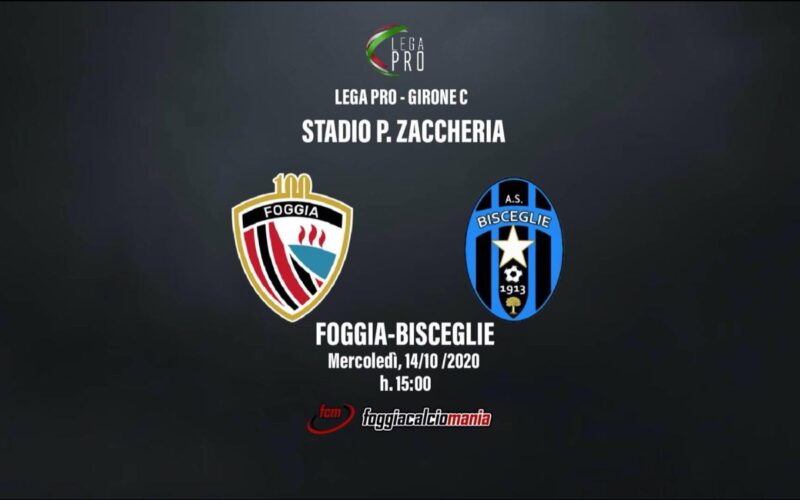 Foggia-Bisceglie: le ultimissime