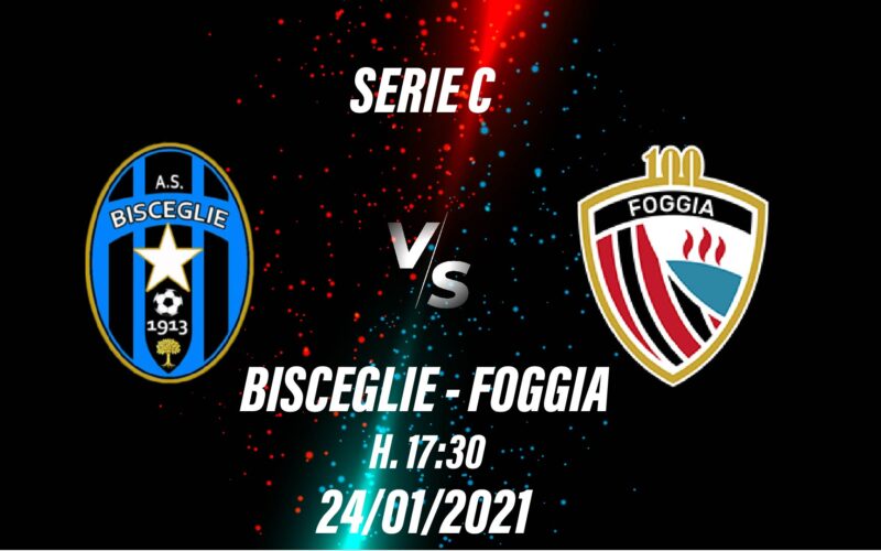 Bisceglie-Foggia: le ultimissime