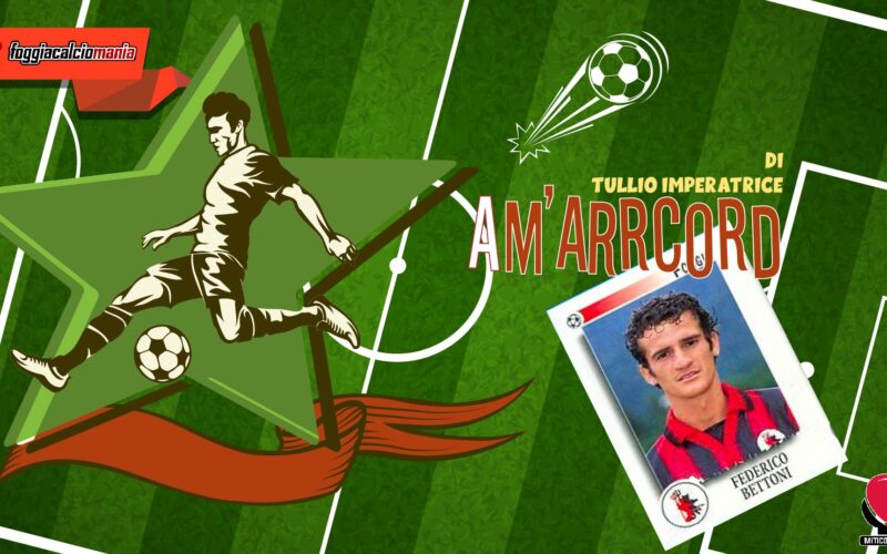 Federico Bettoni da ex satanello ad avvocato: “Baiano e Padalino mi aiutarono a scegliere Foggia. Con l’Inter a San Siro? Un furto”