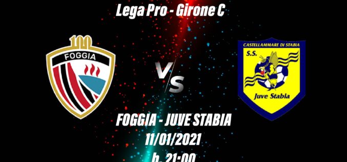 Foggia-Juve Stabia: le ultimissime