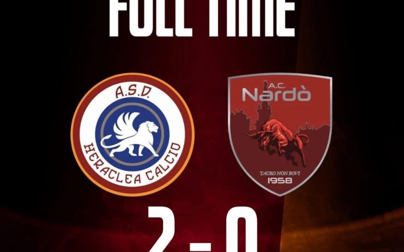 Heraclea-Nardo’ 2-0
