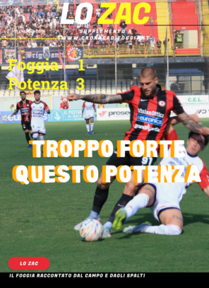 Lo Zac vi racconta la sfida tra Foggia e Potenza
